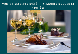 Vins et Desserts d'Été : Harmonies Douces et Fruitées